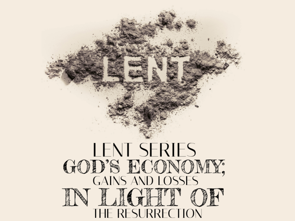 God\'s Economy; Gains And Losses In Light Of The Resurrection