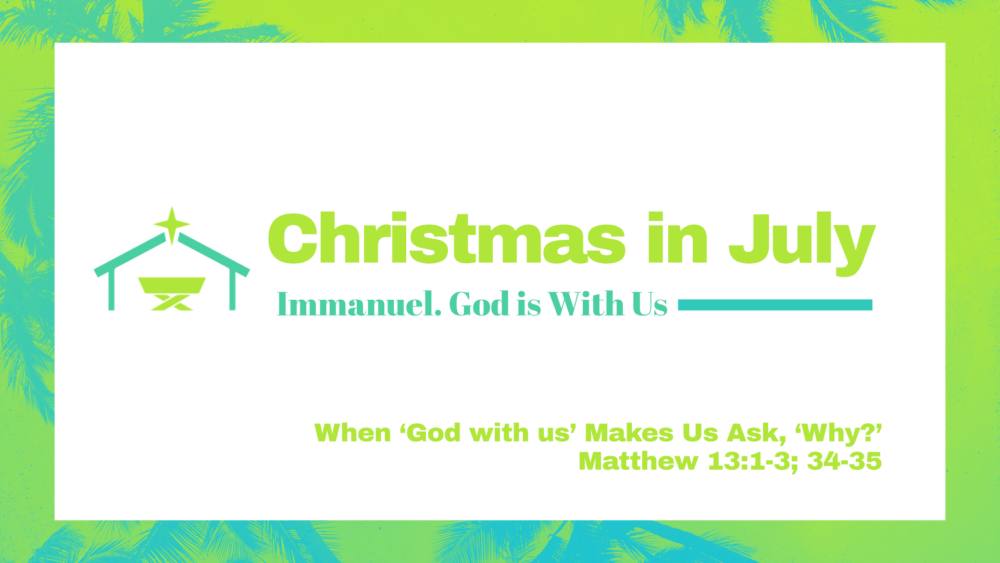 When ‘God with us’ Makes Us Ask, ‘Why?